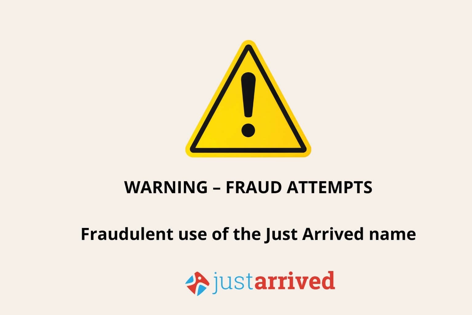 Fraud Alert: Fake Job Postings and Misuse of the Just Arrived Name